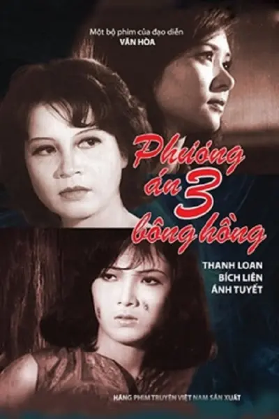 Phương Án Ba Bông Hồng (Operation Three Roses)