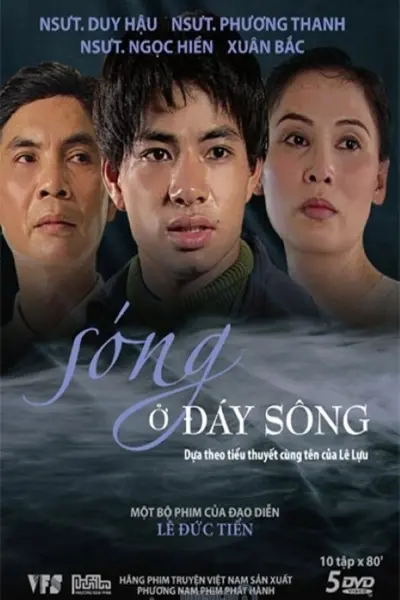 Sóng Ở Đáy Sông (Waves at the Bottom of the River)