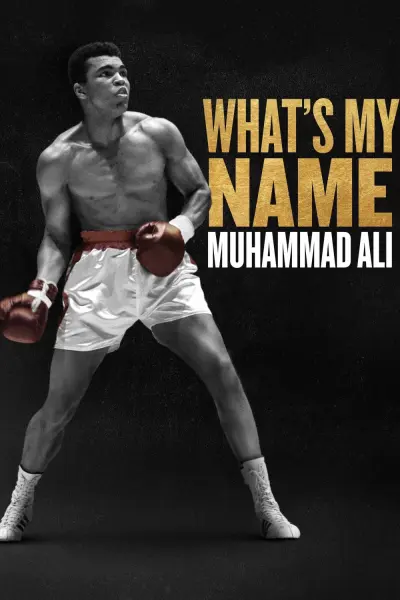 Tên Tôi Là Muhammad Ali (What's My Name | Muhammad Ali)