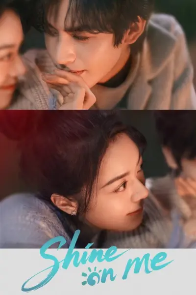 Tôi Như Ánh Dương Rực Rỡ (Shine on Me)