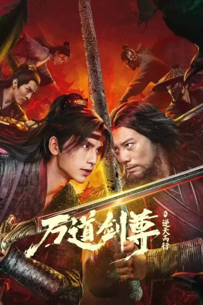 Vạn Đạo Kiếm Tôn: Nghịch Thiên Nhi Hành (Sword Sovereign: Heavenbreaker)