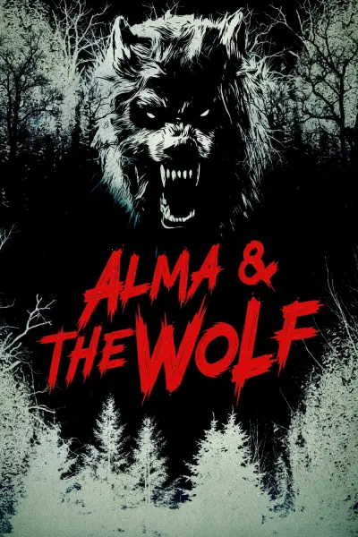 Alma và Con Sói (Alma & the Wolf)