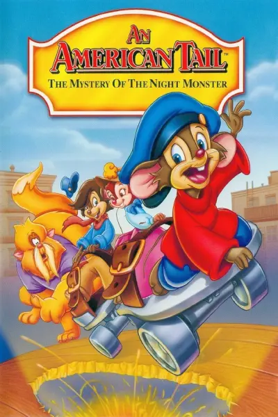 Chú Chuột Mỹ 4 Bí Ẩn Quái Vật Bóng Đêm (An American Tail: The Mystery of the Night Monster)