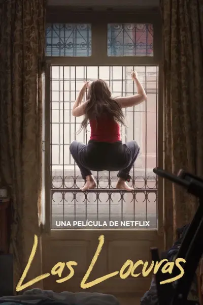 Ranh Giới Điên Loạn (Las Locuras)