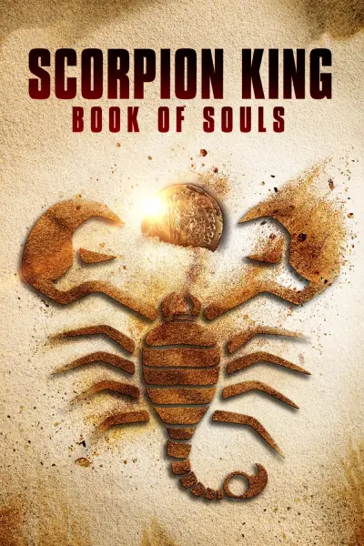 Vua Bọ Cạp: Quyển Sách Linh Hồn (Scorpion King: Book of Souls)
