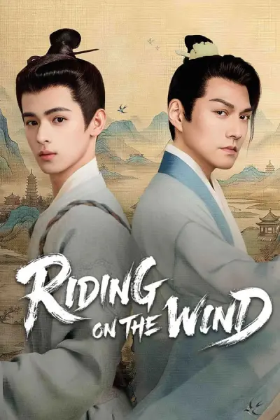 Thừa Phong Du (Riding on the Wind)