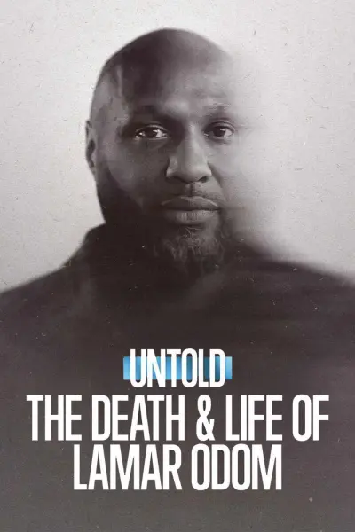 Bí mật giới thể thao: Cuộc đời và cái chết của Lamar Odom (Untold: The Death & Life of Lamar Odom)