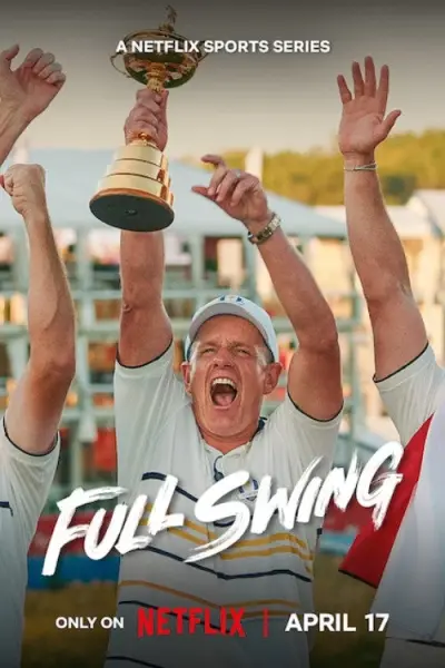 Full Swing: Những Tay Golf Chuyên Nghiệp (Phần 4) (Full Swing (Season 4))