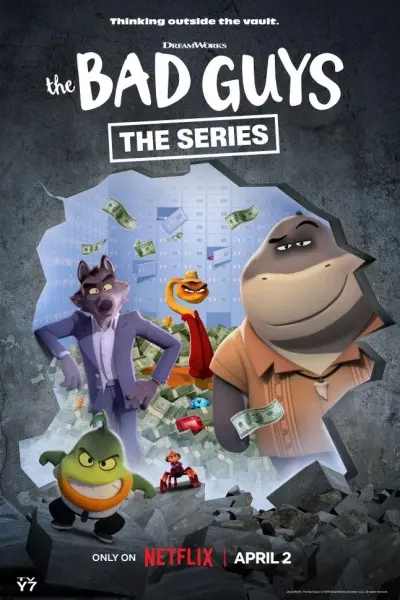 Những kẻ xấu xa: Đột nhập (Phần 2) (The Bad Guys: The Series (Season 2))