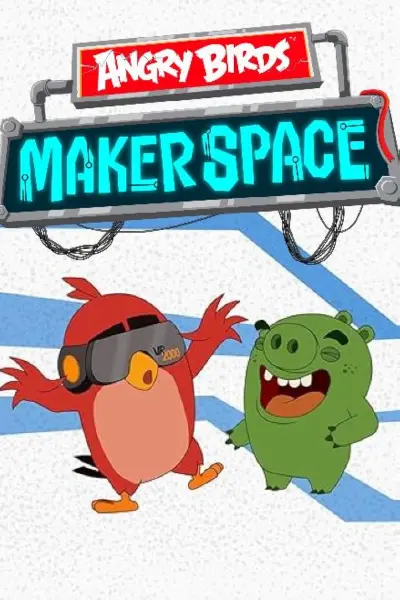 Angry Birds: Vũ Trụ Sáng Tạo (Phần 1) (Angry Birds MakerSpace (Season 1))