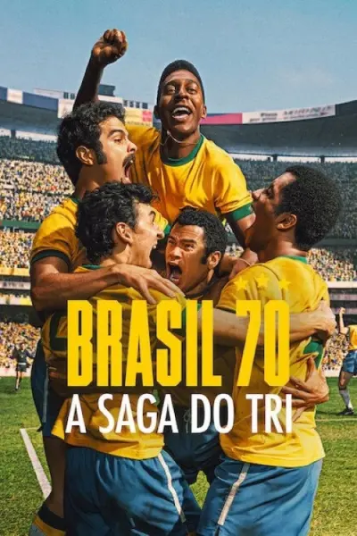 Brazil 1970: Ngôi sao thứ ba (Brazil '70: The Third Star)