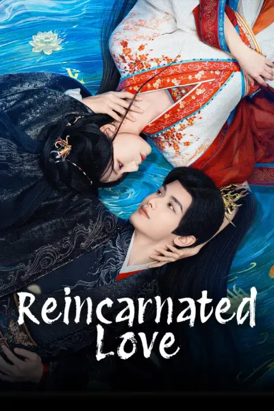 Lâm An Nhược Mộng (Reincarnated Love)