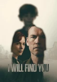 Cha sẽ tìm con (I Will Find You)