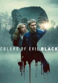 Màu Tà Ác: Đen (Colors of Evil: Black)