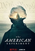 Thử Nghiệm Hoa Kỳ (The American Experiment)