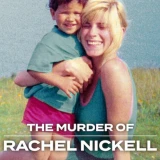 Vụ án mạng Rachel Nickell (The Murder of Rachel Nickell)