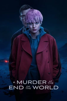 Án mạng nơi Tận cùng Thế giới (A Murder at the End of the World)
