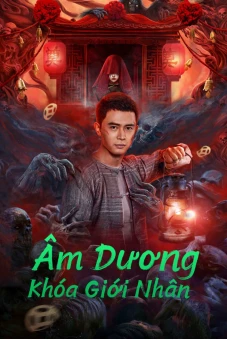 Âm Dương Khóa Giới Nhân (Yin-Yang Cross-border Person)