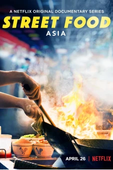 Ẩm Thực Đường Phố: Châu Á (Street Food: Asia)