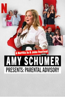Amy Schumer giới thiệu: Lời khuyên cho cha mẹ (Amy Schumer Presents: Parental Advisory)