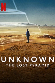 Ẩn số Trái đất: Kim tự tháp thất lạc (Unknown: The Lost Pyramid)