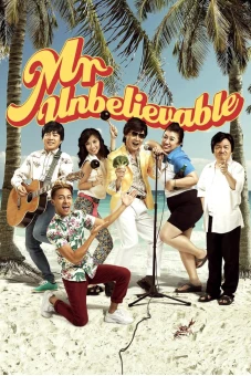Anh "Không thể tin nổi" (Mr Unbelievable)