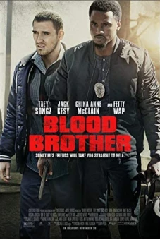 Anh em đẫm máu (Blood Brother)