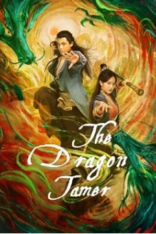 Anh Hùng Xạ Điêu – Giáng Long Thập Bát Chưởng (The Dragon Tamer)