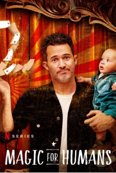 Ảo thuật cho nhân loại (Phần 2) (Magic for Humans (Season 2))