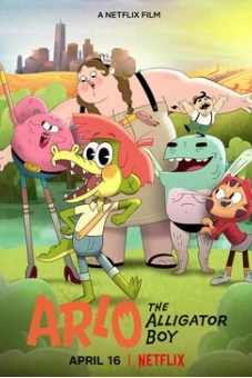 Arlo – Cậu bé cá sấu (Arlo the Alligator Boy)