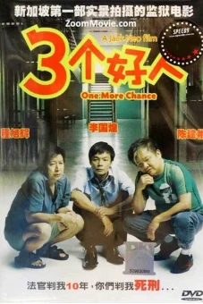 Ba Người Tốt (One More Chance)