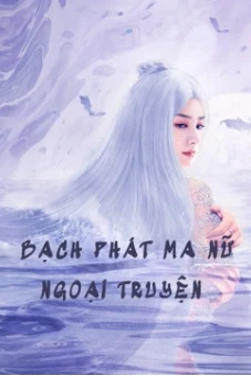 Bạch Phát Ma Nữ Ngoại Truyện (The Wolf Witch)