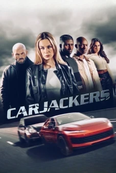 Băng Cướp Siêu Xe (Carjackers)
