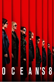 Băng Cướp Thế Kỷ: Đẳng Cấp Quý Cô (Ocean's 8)