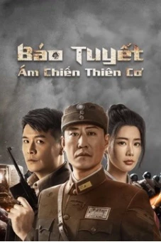 Báo Tuyết: Ám Chiến Thiên Cơ (Snow Leopard Secret War)