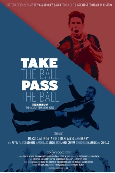 Barcelona - Đội Bóng Vĩ Đại (Take the Ball, Pass the Ball)