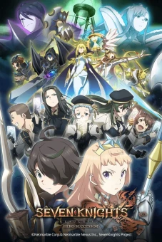 Bảy hiệp sĩ - Người kế vị anh hùng (Seven Knights Revolution: The Hero's Successor, Seven Knights Revolution -Eiyuu no Keishousha)