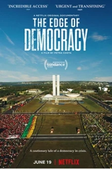Bên bờ dân chủ (The Edge of Democracy)