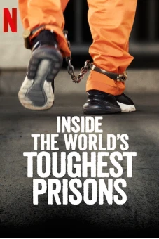 Bên trong những nhà tù khốc liệt nhất thế giới (Phần 5) (Inside the World’s Toughest Prisons (Season 5))