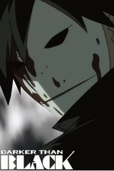 Bí Mật Bóng Tối (Darker than BLACK 1st Season, Darker than BLACK First Season, DTB1, Darker than Black: Kuro no Keiyakusha)