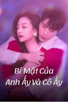 Bí Mật Của Anh Ấy Và Cô Ấy (His and Her Secrets)