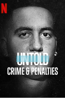 Bí mật giới thể thao: Tội ác và án phạt (Untold: Crime & Penalties)