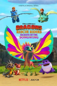 Biệt đội giải cứu rồng: Bí mật của Rồng Hát (Dragons: Rescue Riders: Secrets of the Songwing)
