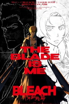 BLEACH Huyết Chiến Ngàn Năm (Part 2) - Chia Biệt (BLEACH 千年血戦篇-訣別譚-)