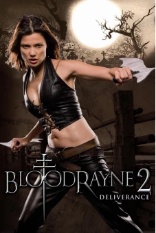 BloodRayne 2: Deliverance (BloodRayne II: Deliverance)