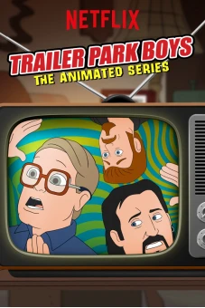 Bộ ba trộm cắp: Bản hoạt hình (Phần 1) (Trailer Park Boys: The Animated Series (Season 1))