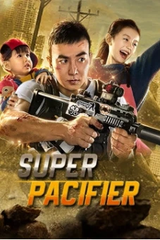 Bố Bỉm Sữa Cực Mạnh (Super Pacifier)