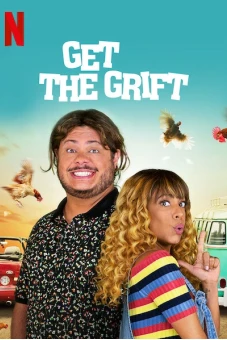 Bộ đôi nhà lừa đảo (Get the Grift)