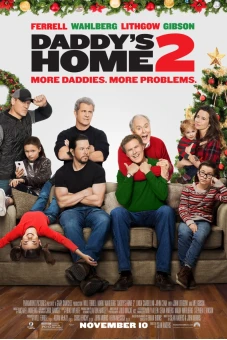 Bố Ngoan, Bố Hư 2 (Daddy's Home 2)