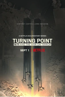 Bước ngoặt: 11 tháng 9 và cuộc chiến chống khủng bố (Turning Point: 9/11 and the War on Terror)